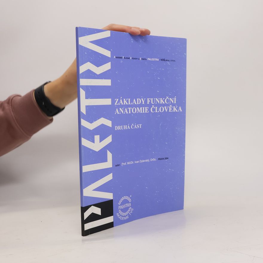 Autorenkollektiv Základy funkční anatomie člověka 2