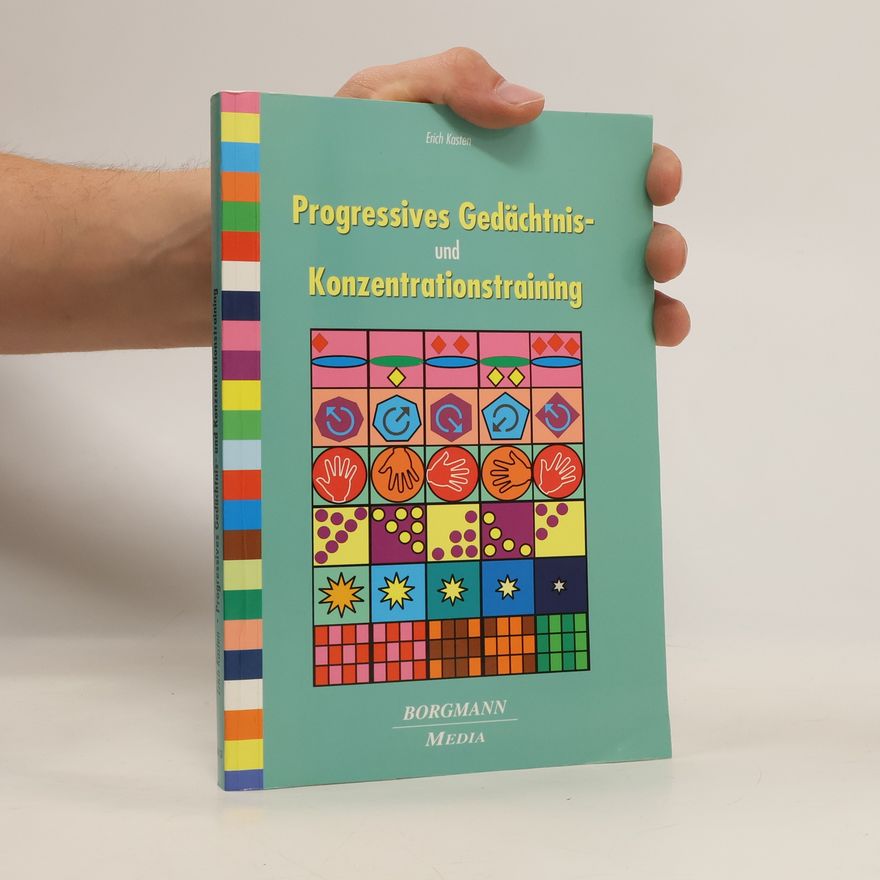 Erich Kasten Progressives Gedächtnis- und Konzentrationstraining