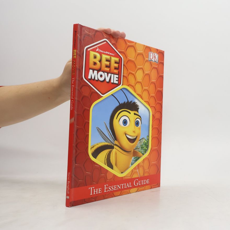 Steve Bynghall Bee Movie Essential Guide