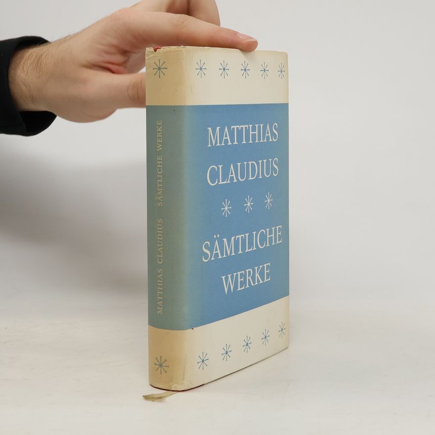 Matthias Claudius Sämtliche Werke