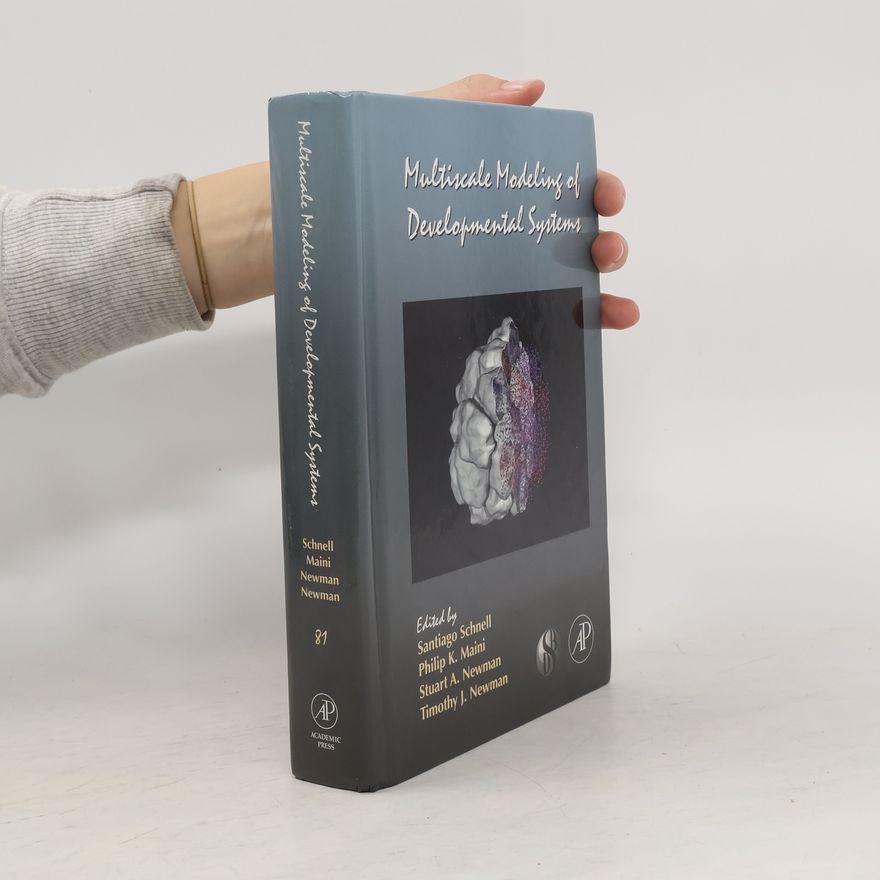 Kolektiv autorů Multiscale Modeling of Developmental Systems