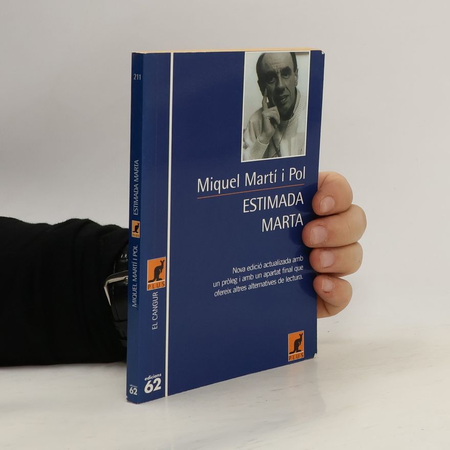 Miquel Martí i Pol Estimada Marta
