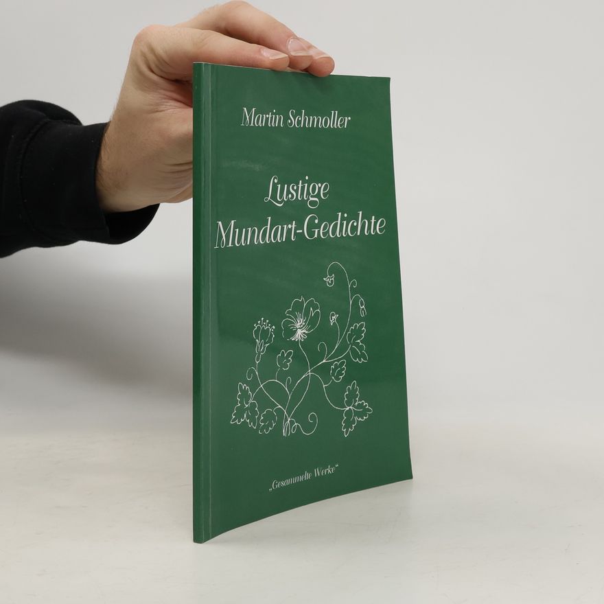 Martin Schmoller Lustige Mundart-Gedichte