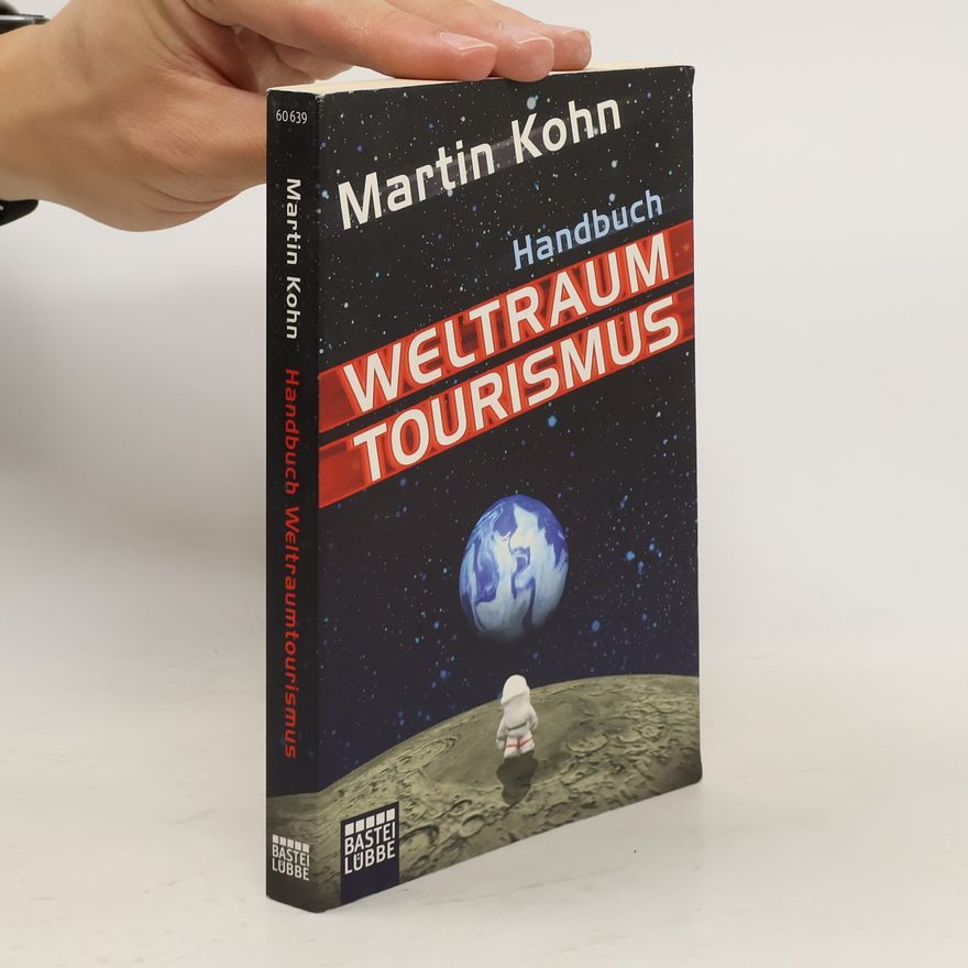Martin Kohn Handbuch Weltraumtourismus