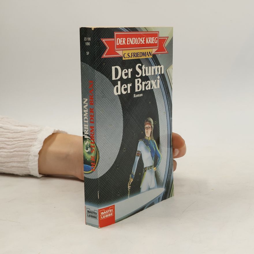 Celia S. Friedman Der Sturm der Braxi