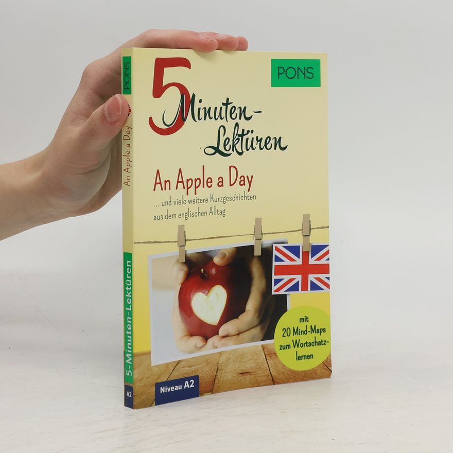 Autorenkollektiv PONS 5-Minuten-Lektüren Englisch A2 - An Apple a Day