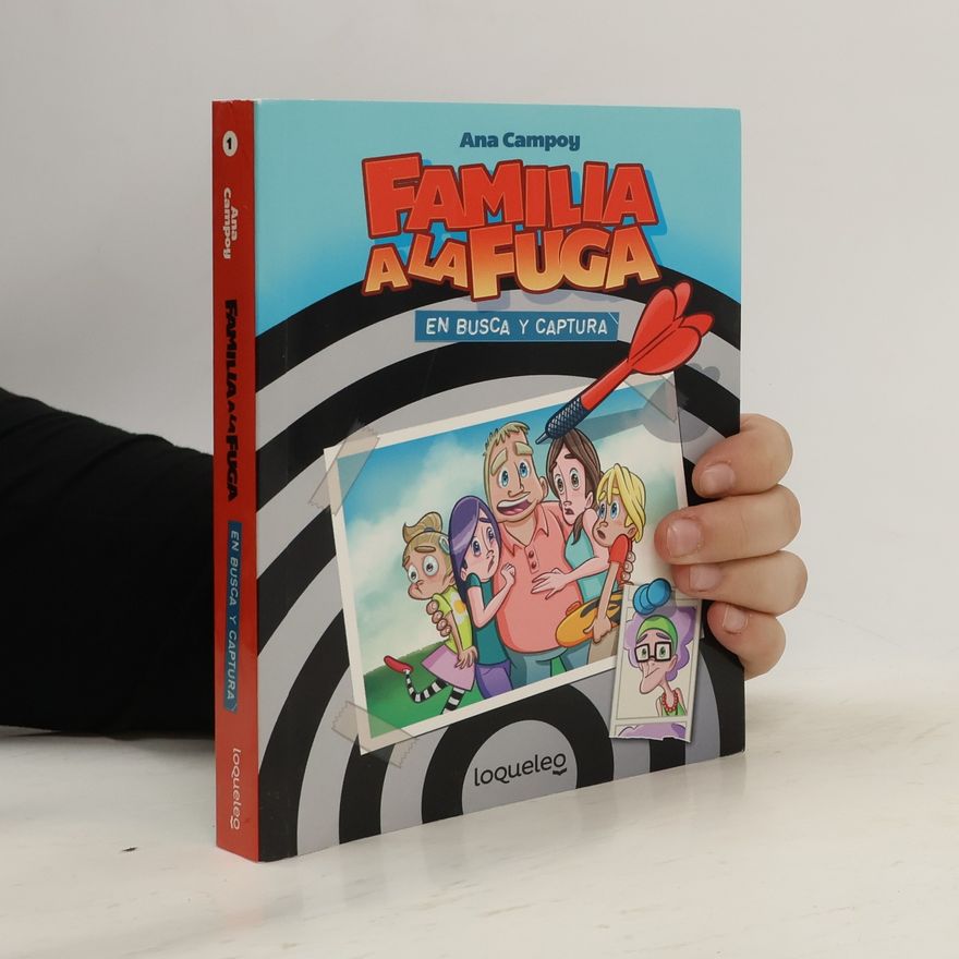 Alexis Torres Alonso Familia a la Fuga - 1: En busca y captura