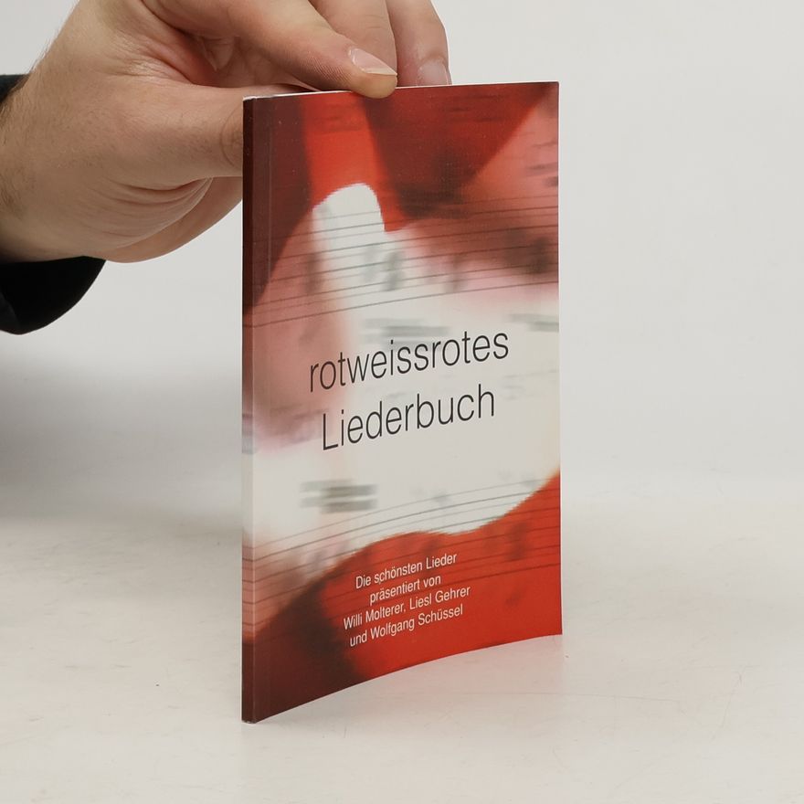 Liesl Gehrer Rotweissrotes Liederbuch