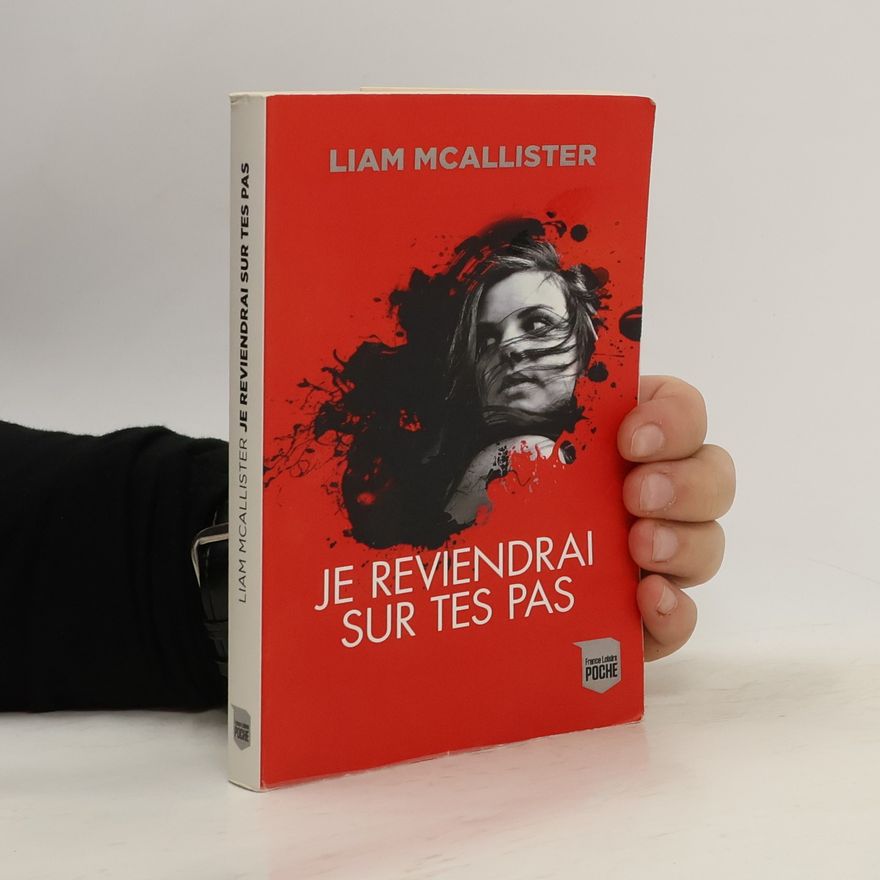 Liam McAllister Je reviendrai sur tes pas