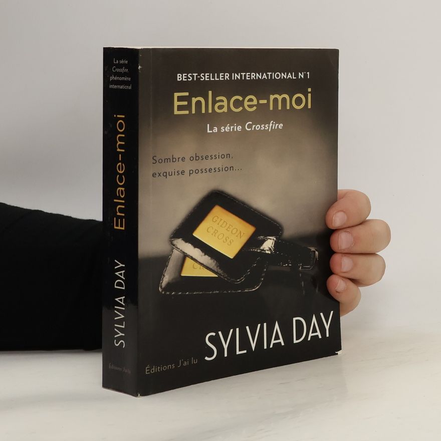 Sylvia Day Enlace-moi