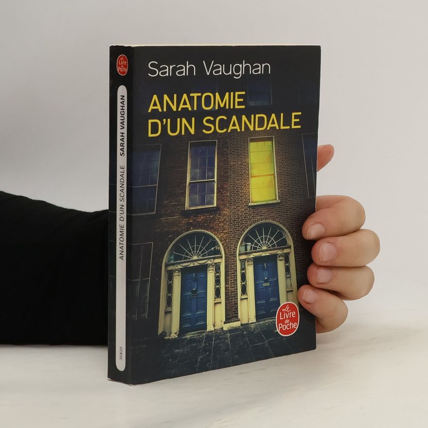 Sarah Vaughan Le Livre de Poche: Anatomie d'un scandale