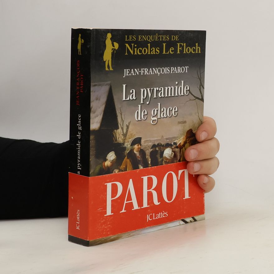 Jean-François Parot La Pyramide de glace