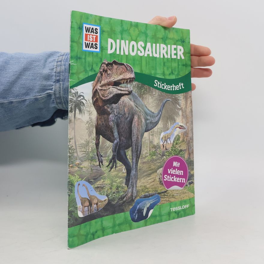 Lisa Herden WAS IST WAS Stickerheft Dinosaurier