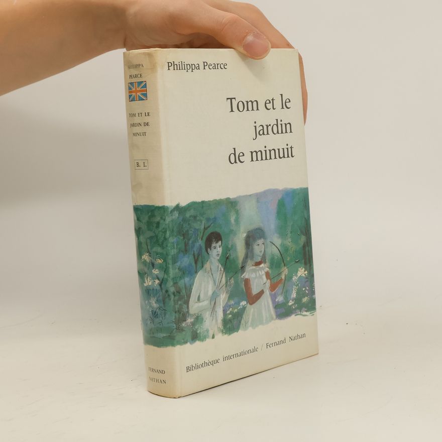 Philippa Pearce Tom et le jardin de minuit