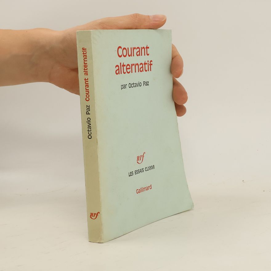 Roger Munier Les Essais - 176: Courant alternatif