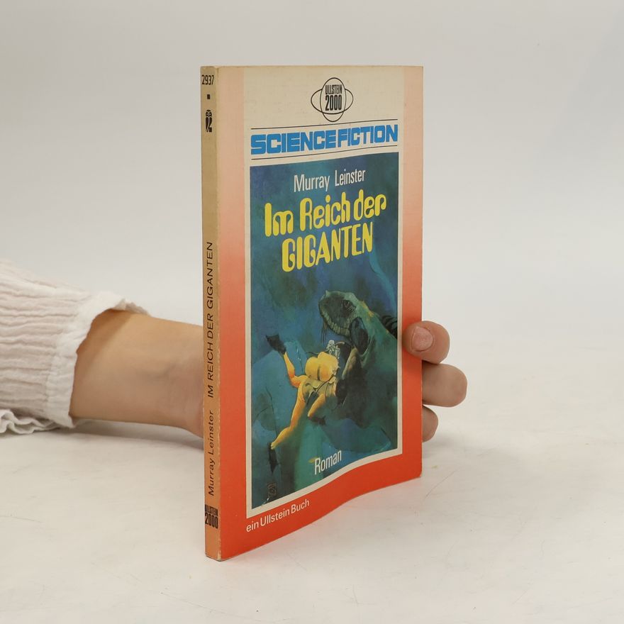 Murray Leinster Im Reich der Giganten