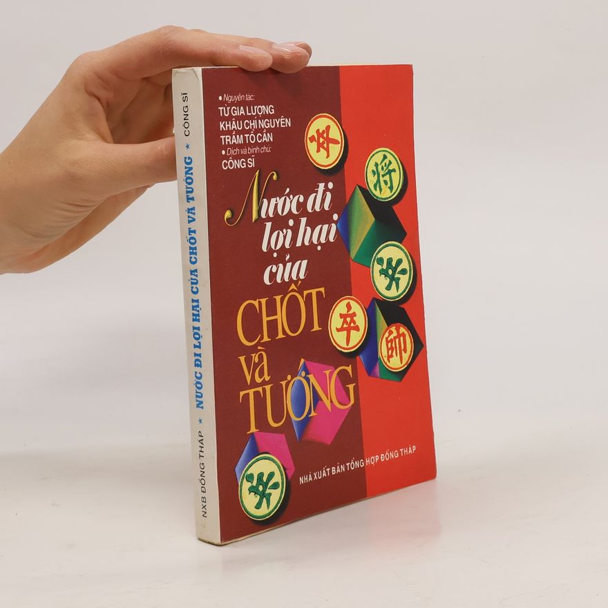 Kolektiv autorů Nước đi lợi hại của chốt và tướng