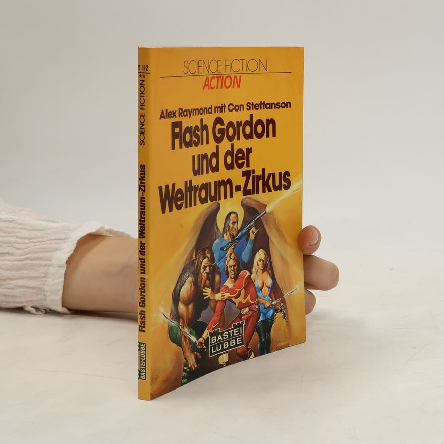 Con Steffanson Flash Gordon und der Weltraumzirkus. Science Fiction
