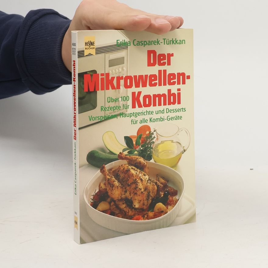 Erika Casparek Der Mikrowellen-Kombi