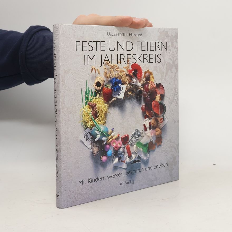 Ursula Mu ller Hiestand Feste und Feiern im Jahreskreis