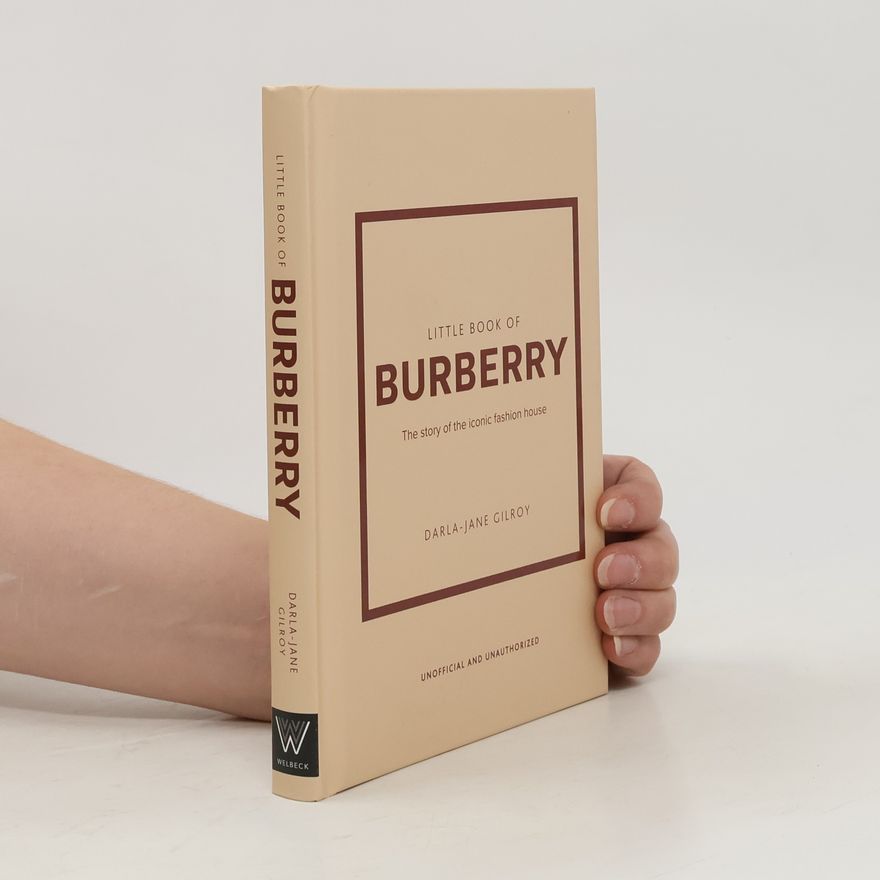 Darla-Jane Gilroy Little Book of Burberry