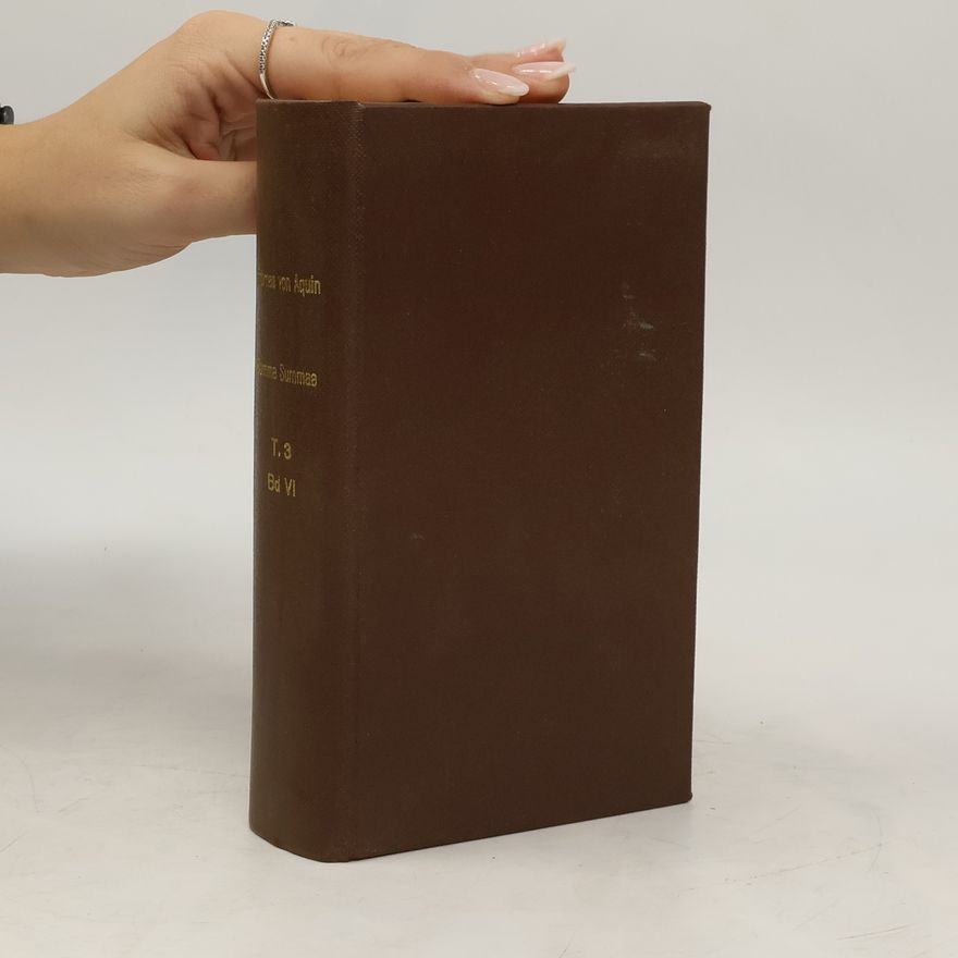 R. P. Charles-René Billuart Summa Summæ S. Thomæ, sive Compendium Theologiæ VI