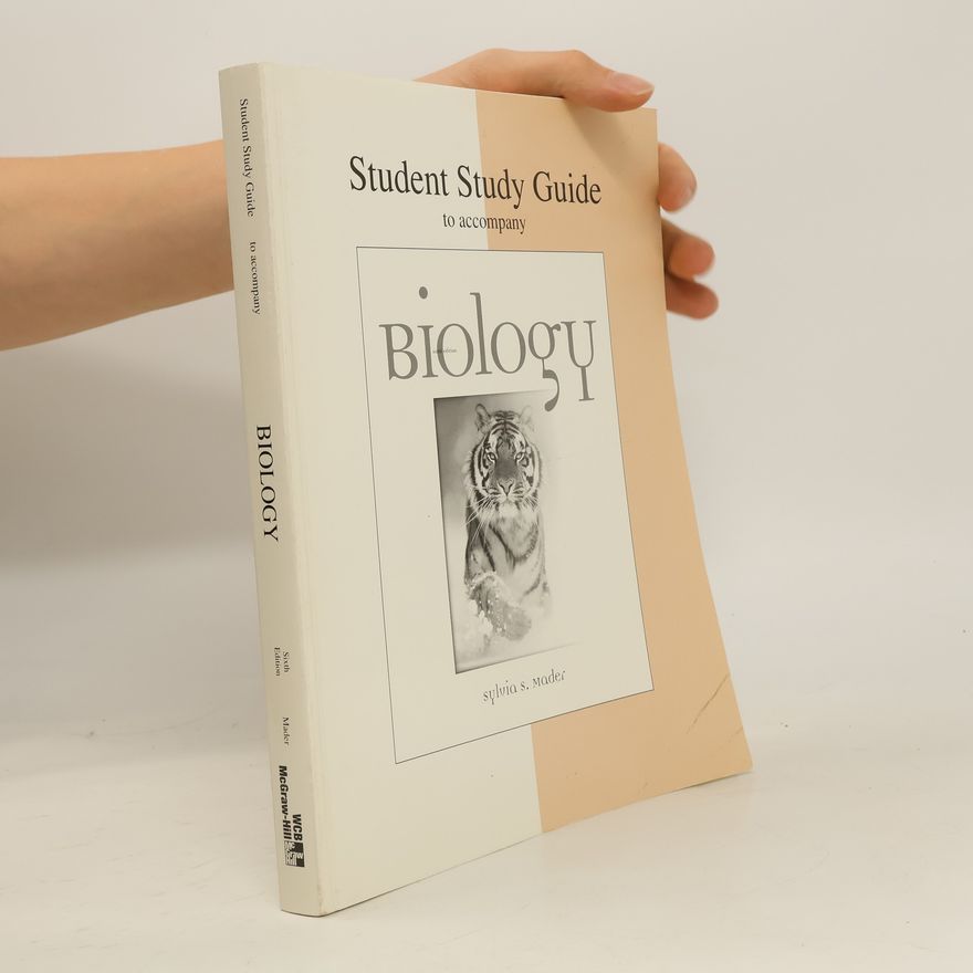 Sylvia S. Mader Biology : Student Study Guide