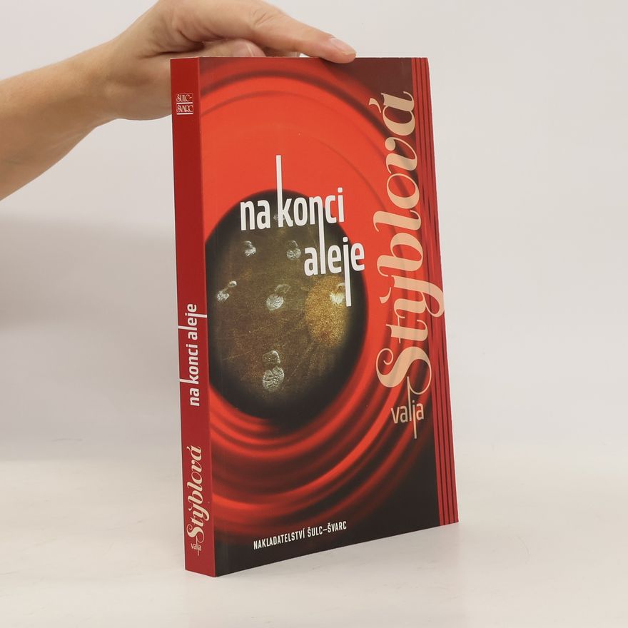 Valja Stýblová Na konci aleje