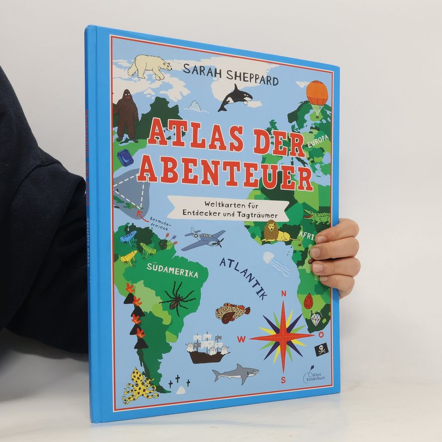 Sarah Sheppard Atlas der Abenteuer