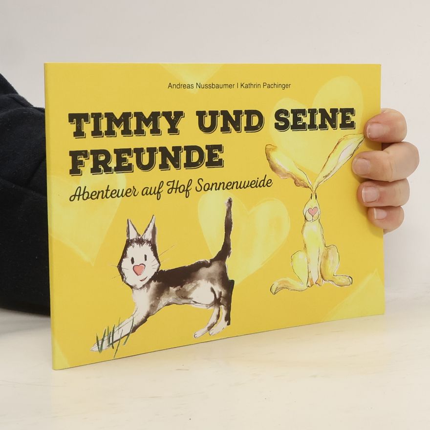 Kathrin Pachinger Timmy und seine Freunde