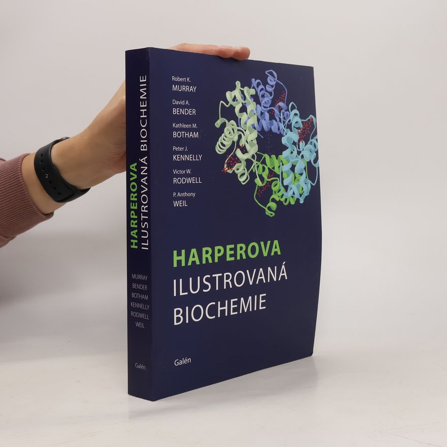 Robert Kincaid Murray Harperova ilustrovaná biochemie