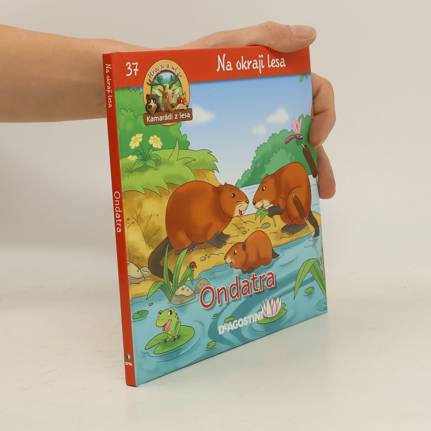 Kolektiv autorů Na okraji lesa 37: Ondatra