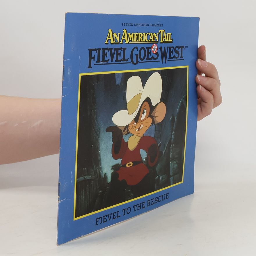 Charles R. Swenson Fievel to the rescue