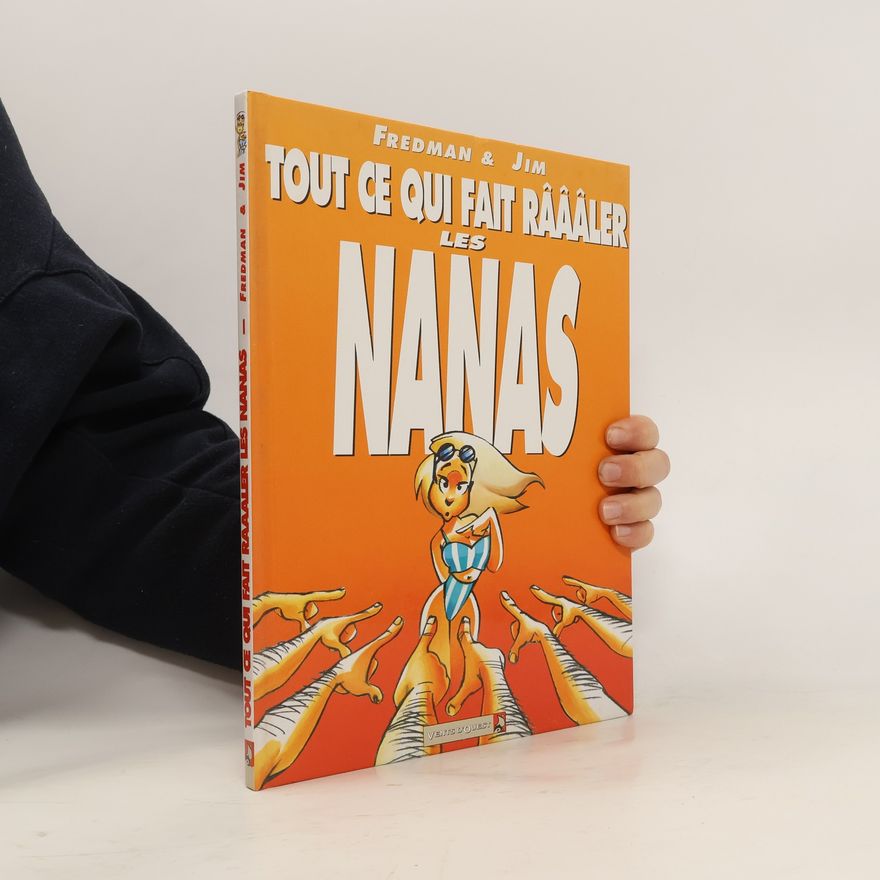 Jim Tout ce qui fait râââler les nanas
