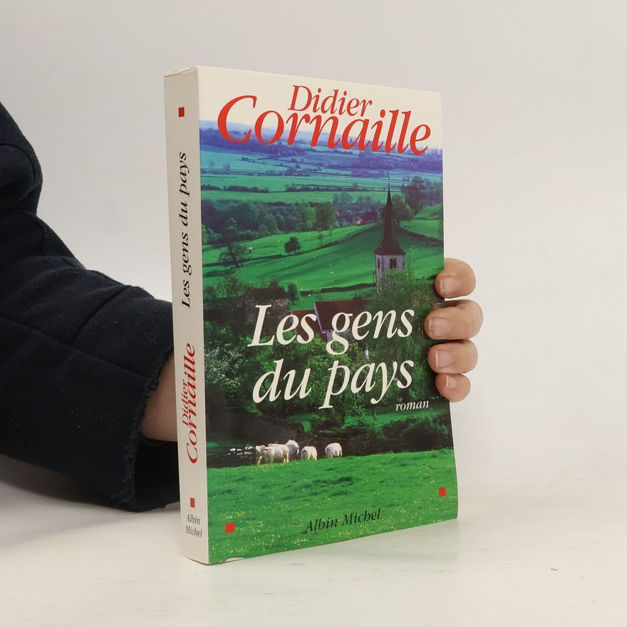 Didier Cornaille Les gens du pays