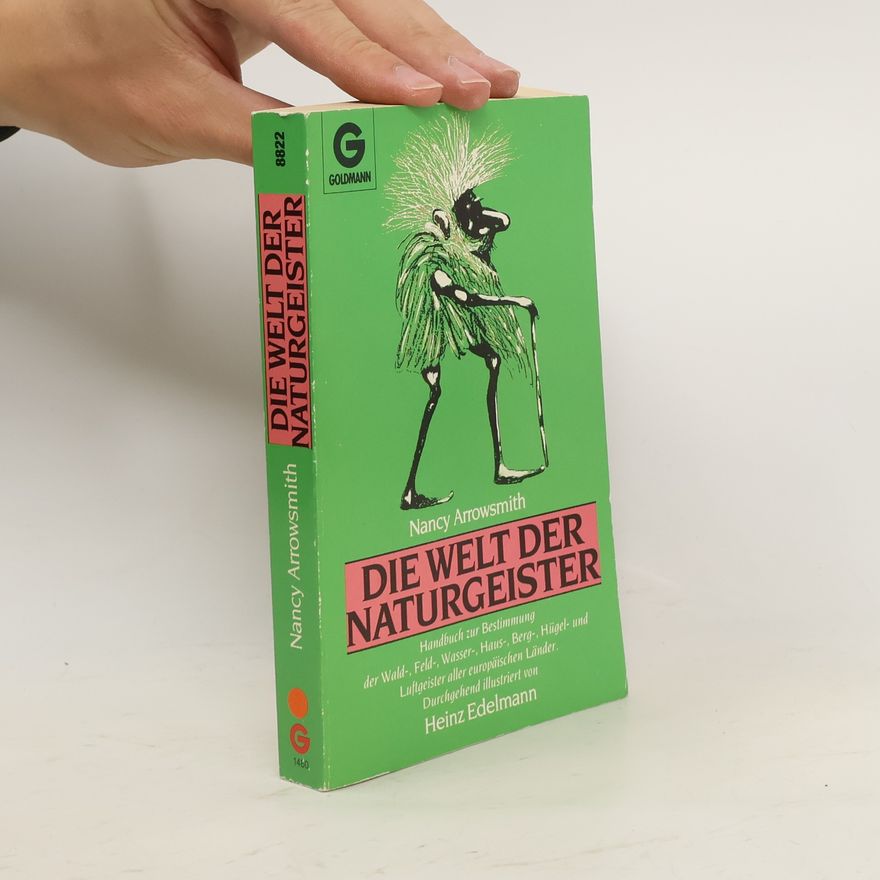 Nancy Arrowsmith Die Welt der Naturgeister