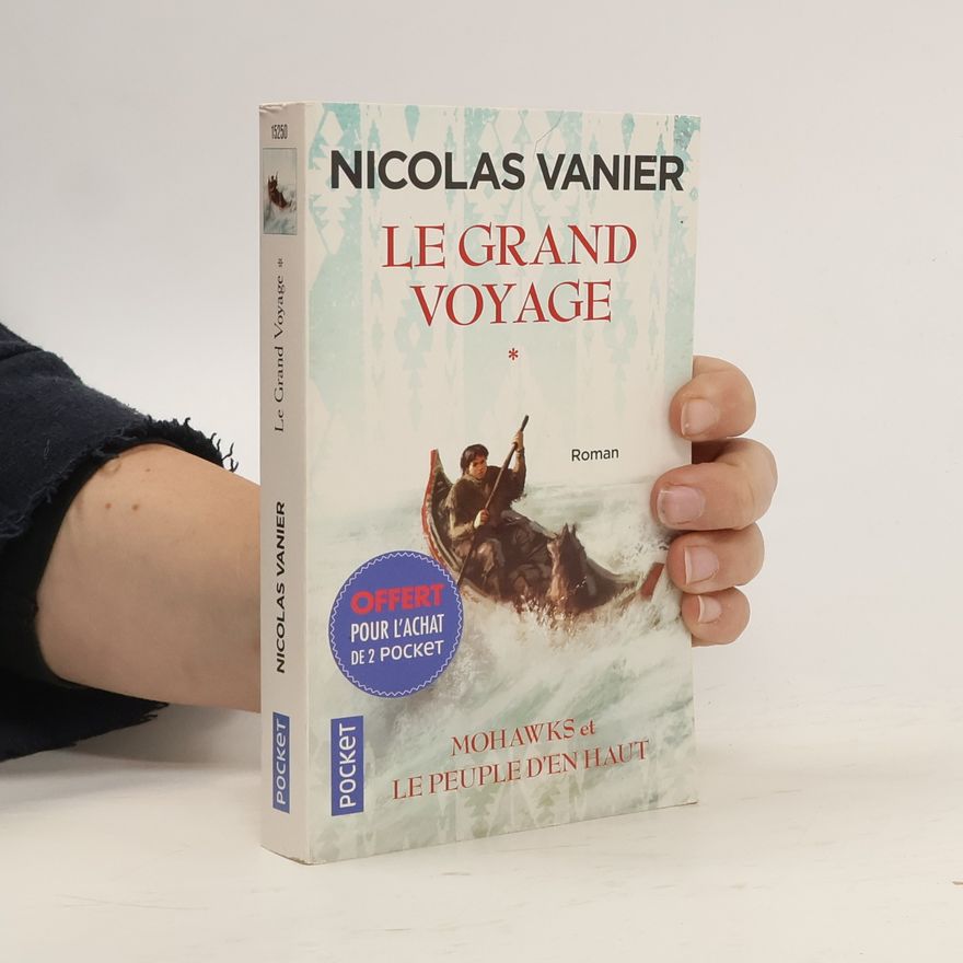 Nicolas Vanier Le grand voyage