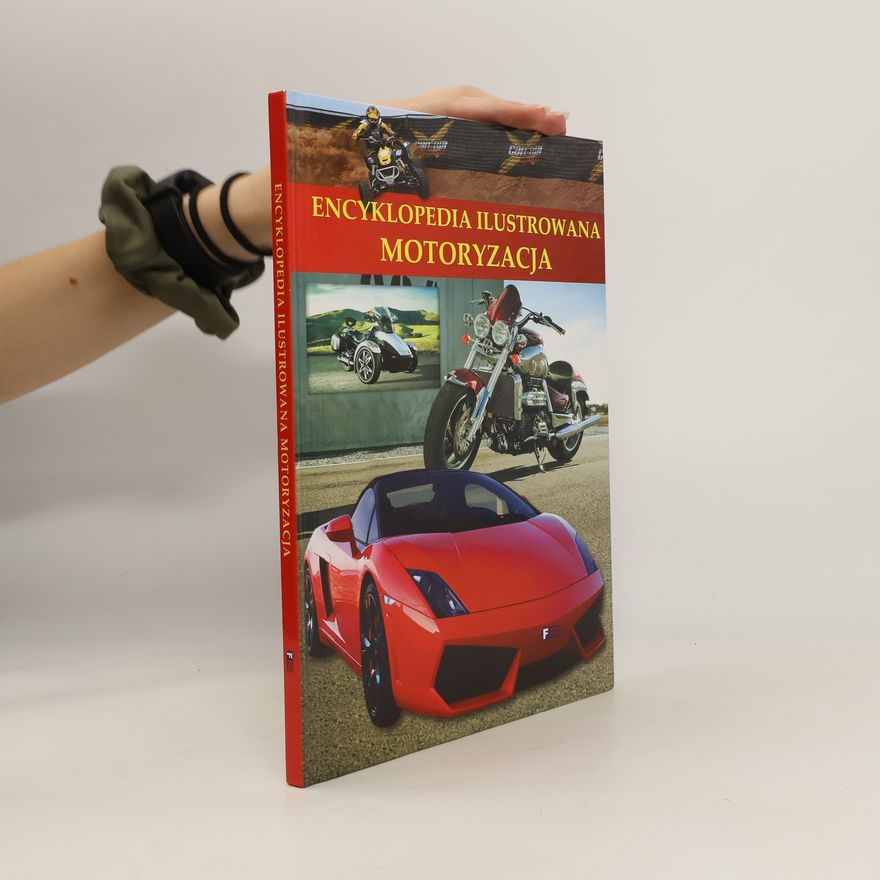 Autorenkollektiv Encyklopedia ilustrowana. Motoryzacja