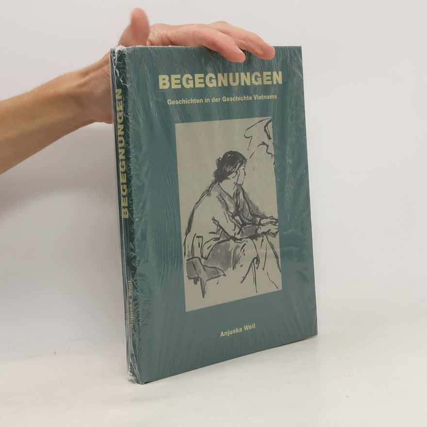 Anjuska Weil Begegnungen