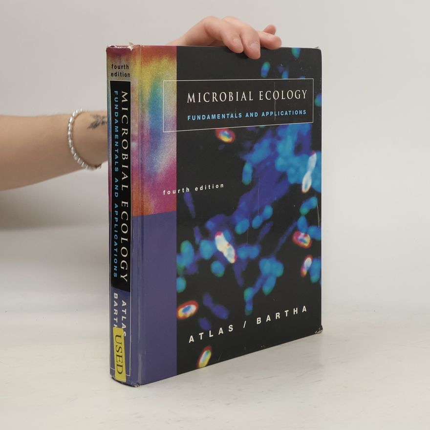 Richard Bartha Microbial Ecology