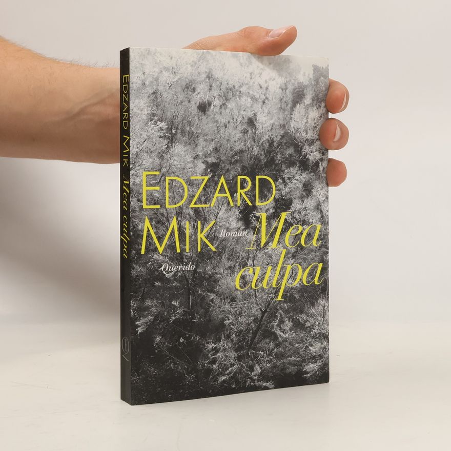 Edzard Mik Mea culpa