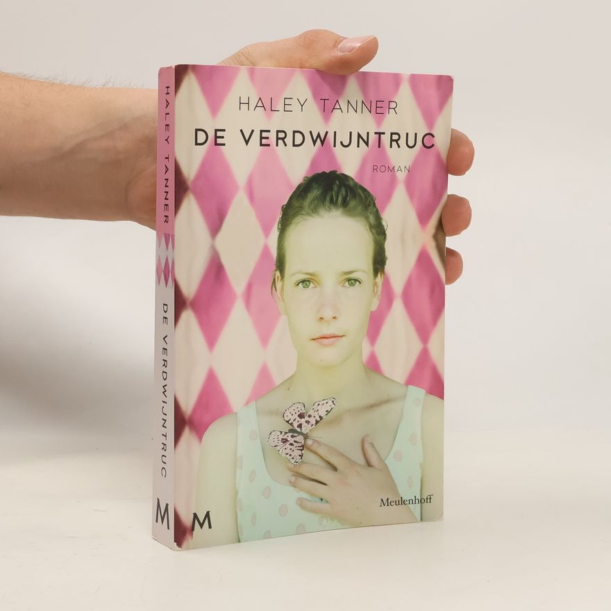 Tanner Haley De verdwijntruc