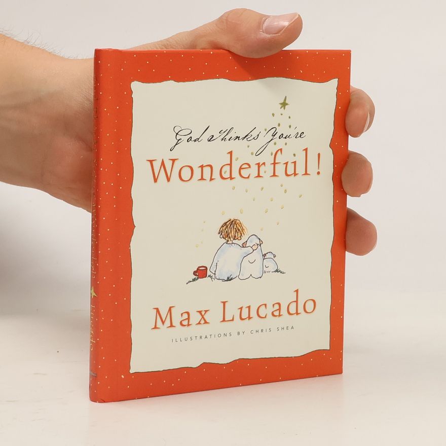 Max Lucado God Thinks You're Wonderful