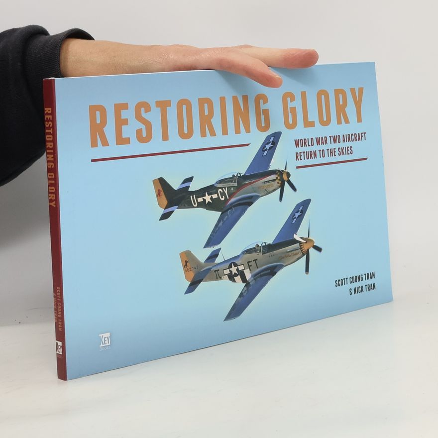 Nick Tran Restoring Glory