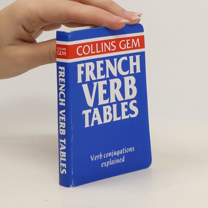 Lesley A. Robertson Collins Gem : French Verb Tables