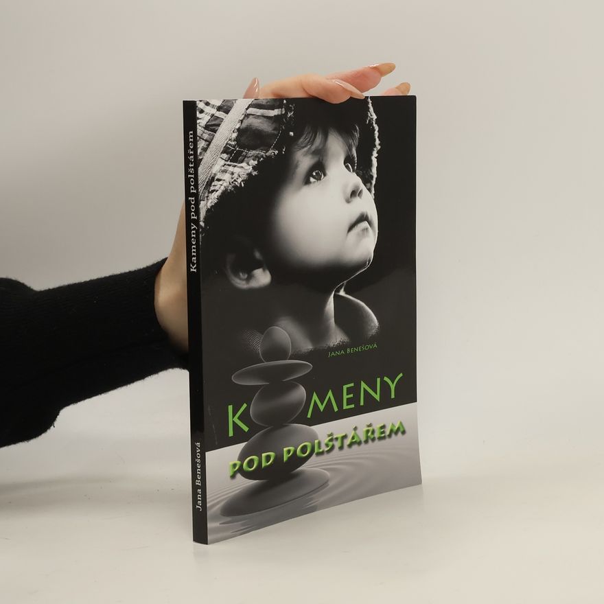 Jana Benešová Kameny pod polštářem
