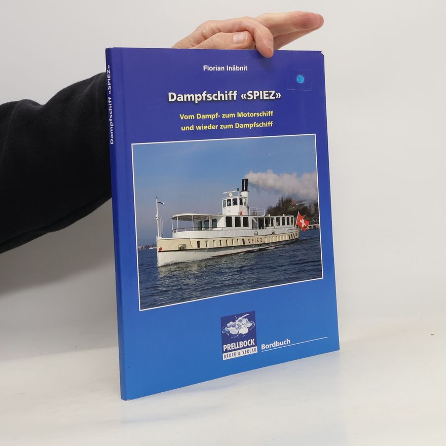 Florian Inäbnit Dampfschiff "Spiez"