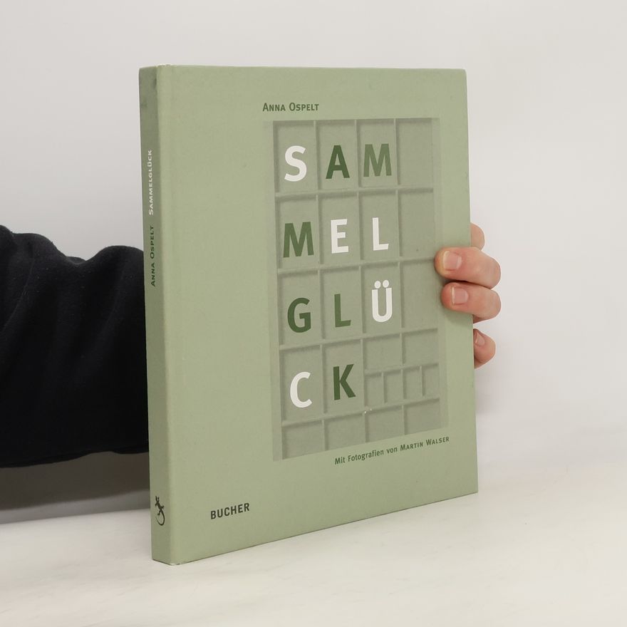Anna Ospelt Sammelglück