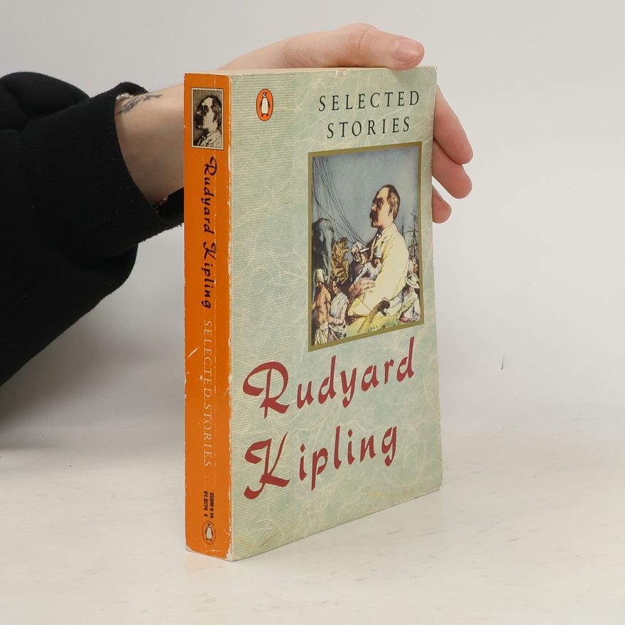 Rudyard Kipling Selected Stories