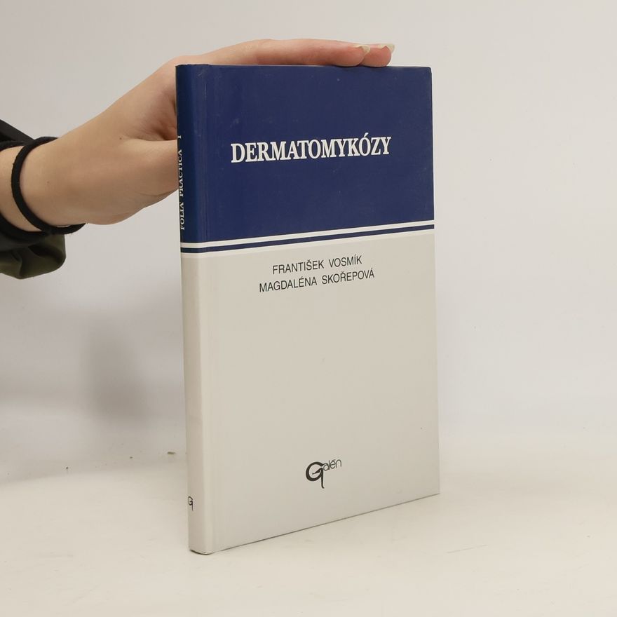Marta Fialová Dermatomykózy